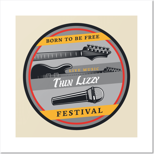 Born to be free live music thin lizzy Wall Art by PROALITY PROJECT